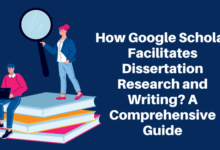 How Google Scholar Facilitates Dissertation Research and Writing? A Comprehensive Guide