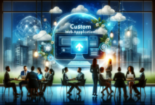 How a Custom Web Applications Can Propel Your Business Forward